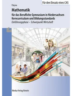 Immagine prodotto di Mathematik für das Berufliche Gymnasium in Niedersachsen - Kerncurriculum und Bildungsstandards