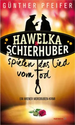 Produktbild von Hawelka & Schierhuber spielen das Lied vom Tod