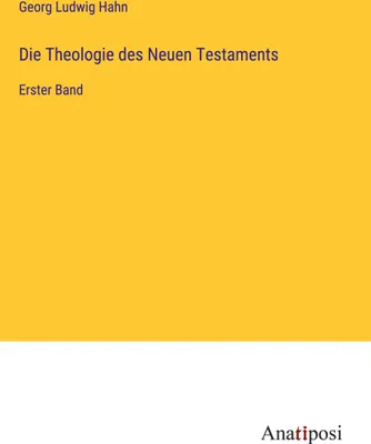 Produktbild von Die Theologie des Neuen Testaments