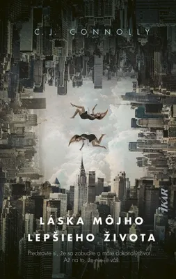 Zdjęcie produktu dla Láska môjho lepšieho života | C. J. Connolly