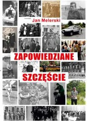 Obrázok produktu pre Zapowiedziane szczęście - Jan Melerski (Buch auf Polnisch)