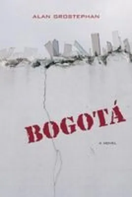 Zdjęcie produktu dla Bogotá – Roman über verzweifelte Lebensumstände und Menschlichkeit in Kolumbien