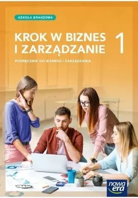 Productafbeelding van WSiP Krok w biznes i zarządzanie 1. Podręcznik. Szkoła branżowa I stopnia, Edukacyjny, Polski, Broszurowa okładka, 168 stron(y)