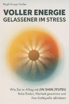Produktbild von Voller Energie, gelassener im Stress