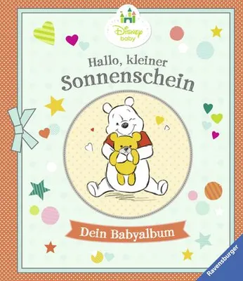 Produktbild von Disney Baby: Hallo, kleiner Sonnenschein - Dein Babyalbum