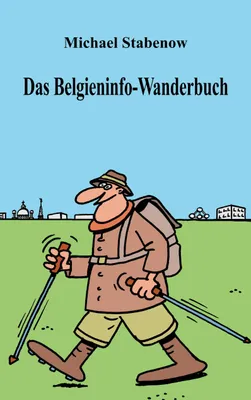 Produktbild von Das Belgieninfo-Wanderbuch