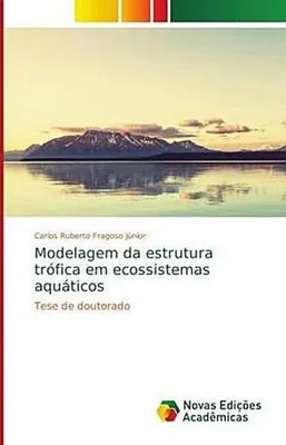 Produktbild von Modelagem da estrutura trófica em ecossistemas aquáticos