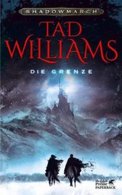 Productafbeelding van Shadowmarch. Die Grenze (Shadowmarch, Bd. 1)