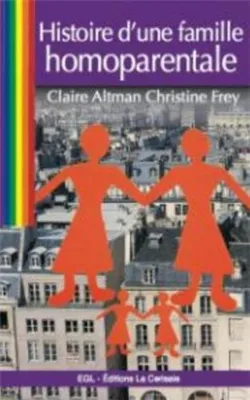 Image de Histoire d'une famille homoparentale
