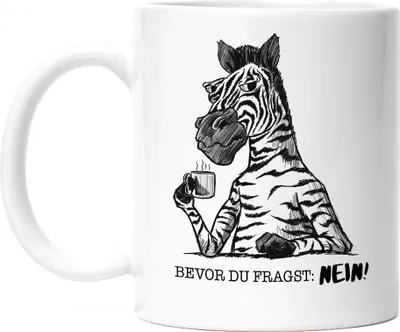 Produktbild von Bevor Du Fragst Nein! Tasse Kein Morgenmensch Erstmal Kaffee Büro Kollegen Zebra Geschenk