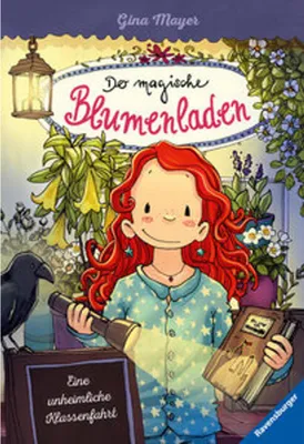 Produktbild von Der magische Blumenladen, Band 12: Eine unheimliche Klassenfahrt