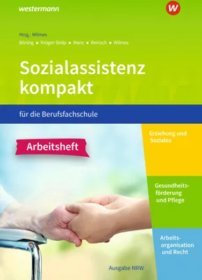 Produktbild von Sozialassistenz kompakt . Arbeitsheft. Für die Berufsfachschule - Ausgabe Nordrhein-Westfalen
