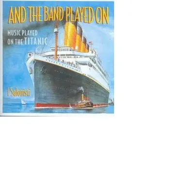 Produktbild von I Salonisti-And The Band Played On