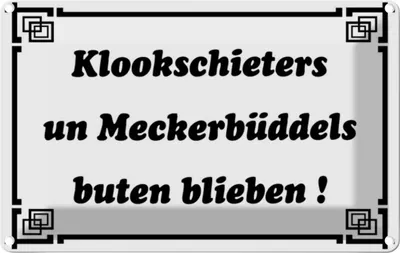 Produktbild von vianmo Blechschild 12x18 cm Klookschieters Meckerbüddels Dekoration Spruch Zitat