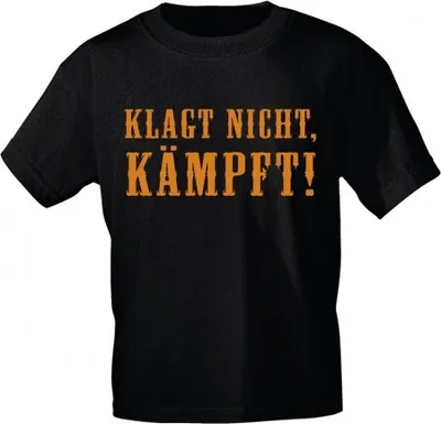 Produktbild von T-Shirt mit Print - Klagt nicht - kämpft - 10701 schwarz - Gr. S-2XL Größe - XL