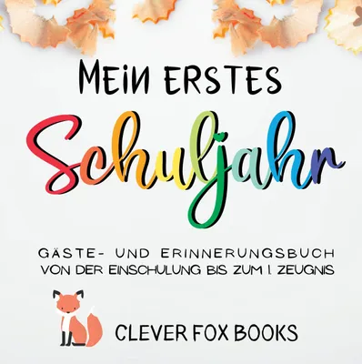 Produktbild von Mein erstes Schuljahr