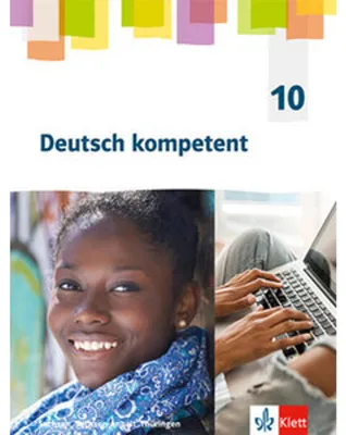 Produktbild von Deutsch kompetent 10. Ausgabe Sachsen, Sachsen-Anhalt, Thüringen Gymnasium