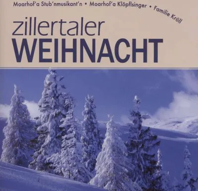 Obrázek produktu pro Various Artists: Zillertaler Weihnacht