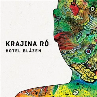 Immagine prodotto di Hotel Blázen - Album "Krajina Ró" (CD)