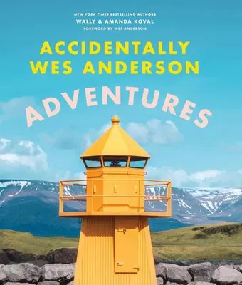 Immagine prodotto di Accidentally Wes Anderson - Adventures