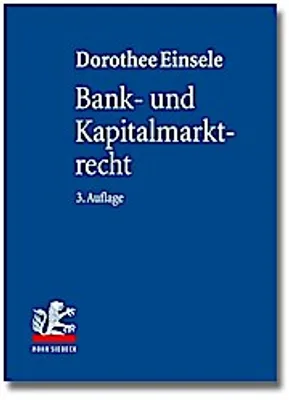 Produktbild von Einsele, D: Bank- und Kapitalmarktrecht