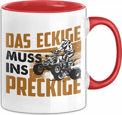 Produktbild von Quad Tasse Geschenk Das Eckige Muss Ins Dreckige Quad-Fahrer Geschenkidee Becher (Rot)