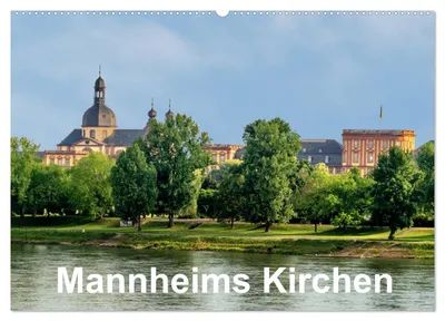 Immagine prodotto di Le chiese di Mannheim (calendario da parete 2027, formato DIN A2 orizzontale), calendario mensile CALVENDO