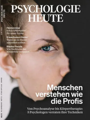 Produktbild von Psychologie Heute 6/2021: Menschen verstehen wie die Profis