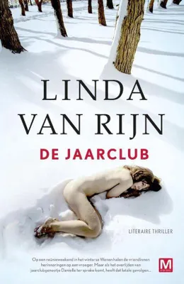 Productafbeelding van De jaarclub – Ein Thriller um den Tod einer Jahrclubkollegin in winterlichem Wien