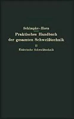 Obrázek produktu pro Praktisches Handbuch der gesamten Schweißtechnik