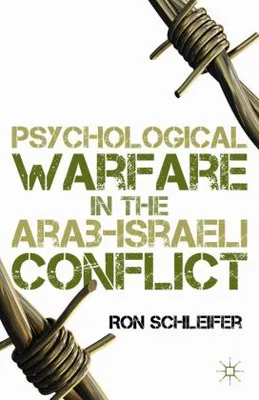 Image de Psychological Warfare in the Arab-Israeli Conflict