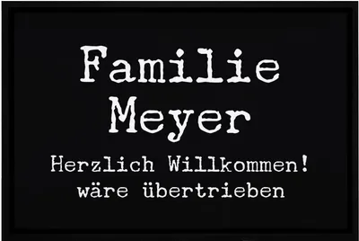 Produktbild von Fußmatte mit Spruch Herzlich willkommen wäre übertrieben personalisiert Familie und Wunsch-Name rutschfest & waschbar Moonworks®  weiß 60x40cm
