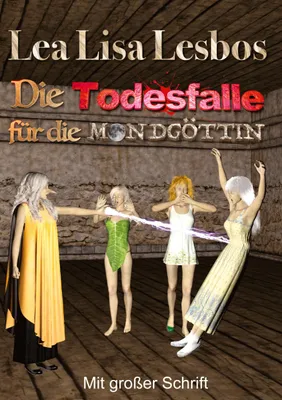 Produktbild von Die Todesfalle für die Mondgöttin