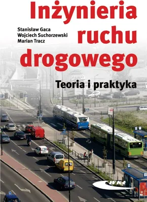 Image de Inzynieria ruchu drogowego Teoria i praktyka