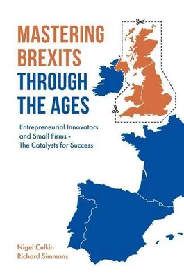Obrázek produktu pro Mastering Brexits Through The Ages
