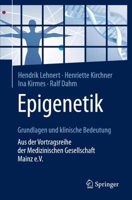 Produktbild von Epigenetik - Grundlagen und klinische Bedeutung