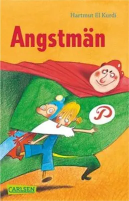Produktbild von Angstmän: Ein lustiges und spannendes Kinderbuch zum Thema Angst