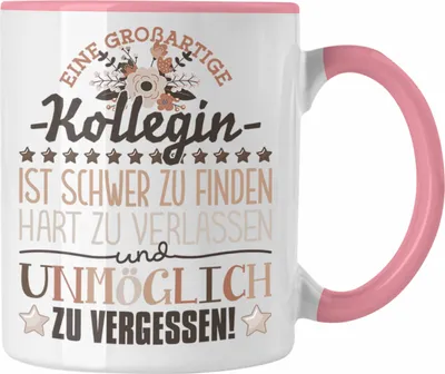 Produktbild von Trendation - Kollegin Abschied Tasse Abschiedsgeschenk Spruch Kollegin Geschenkidee zum Abschied Becher Kaffeetasse (Rosa)