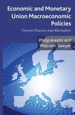 Immagine prodotto di Unione economica e monetaria. Politiche macroeconomiche
