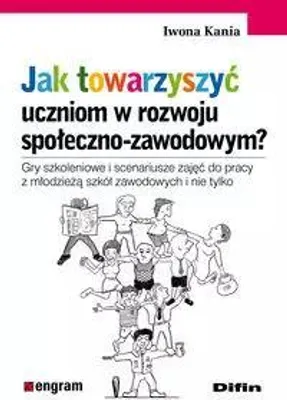 Immagine prodotto di Jak towarzyszyc uczniom w rozwoju spoleczno-zawodowym?