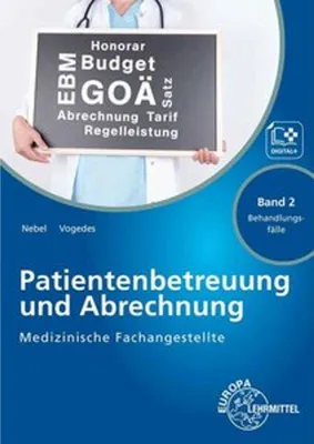 Obrázek produktu pro Medizinische Fachangestellte Patientenbetreuung und Abrechnung. Band 2 - Behandlungsfälle
