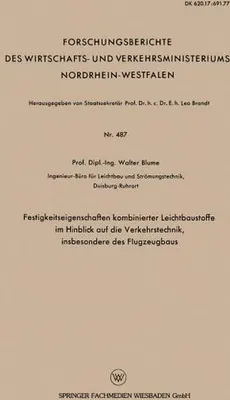 Obrázok produktu pre Festigkeitseigenschaften kombinierter Leichtbaustoffe im Hinblick auf die Verkehrstechnik, insbesondere des Flugzeugbaus