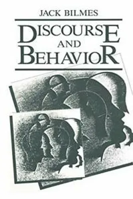Image de Discourse and Behavior