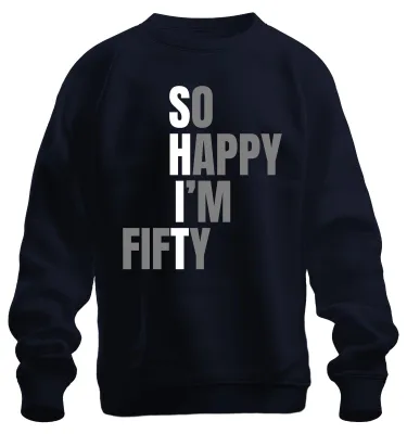 Immagine prodotto di So Happy I'm Fifty divertente 50° compleanno regalo anniversario felpa unisex maglione, Navy, L