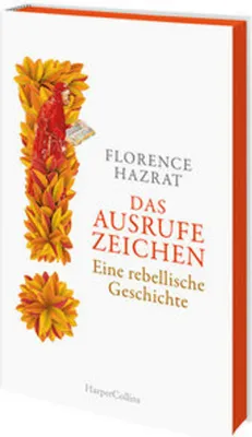 Obrázek produktu pro Das Ausrufezeichen. Eine rebellische Geschichte