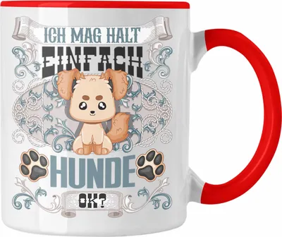 Produktbild von Trendation - Hunde Tasse Geschenk Hunde Mama Besitzer Spruch Geschenkidee Ich Mag Halt Einfach Hunde Ok (Rot)