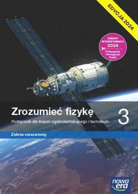 Zdjęcie produktu dla WSiP Zrozumieć Fizykę 3. Podręcznik. Zakres rozszerzony. Edycja 2024, Edukacyjny, Polski, Broszurowa okładka, 360 stron(y)