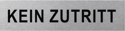 Produktbild von Aluminium Türschild " kein Zutritt " 160x40mm