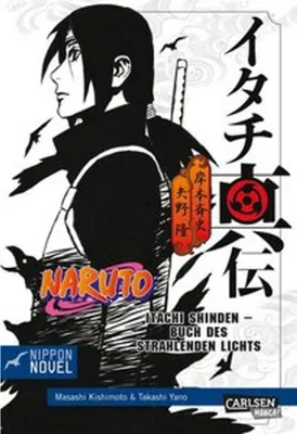 Obrázek produktu pro Naruto Itachi Shinden - Buch des strahlenden Lichts (Nippon Novel)