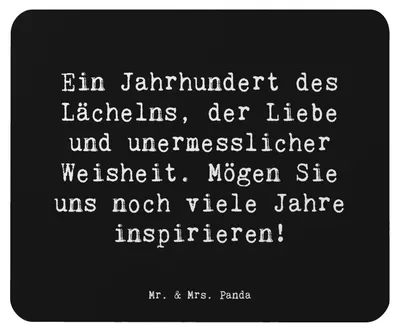 Produktbild von Mr. & Mrs. Panda Mauspad Spruch 100. Geburtstag Weisheit - Schwarz - Geschenk, Glückwunsch, unvergessliche Momente, pc mousepad, Feier, hundertster, laptop, Mouse Pad